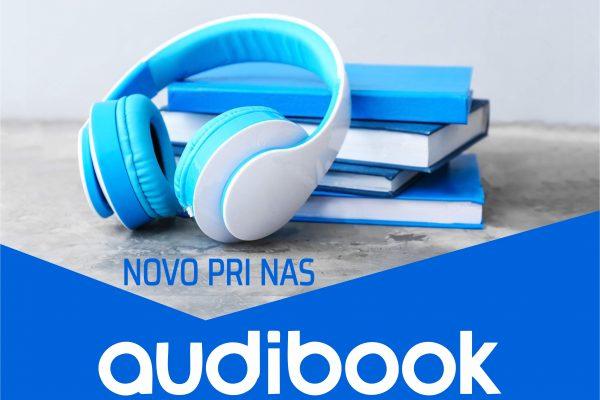 NOVO! Audibook – izposoja zvočnih knjig v slovenskem jeziku