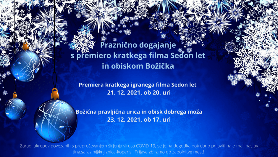 Praznicno Dogajanje V Koprski Knjiznici S Premiero Kratkega Filma Sedon Let In Obiskom Bozicka