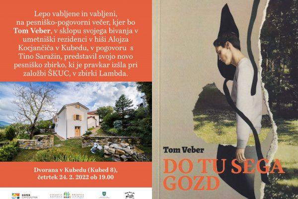 Umetniška rezidenca hiša Alojza Kocjančiča: Pogovor z ustvarjalcem Tomom Vebrom