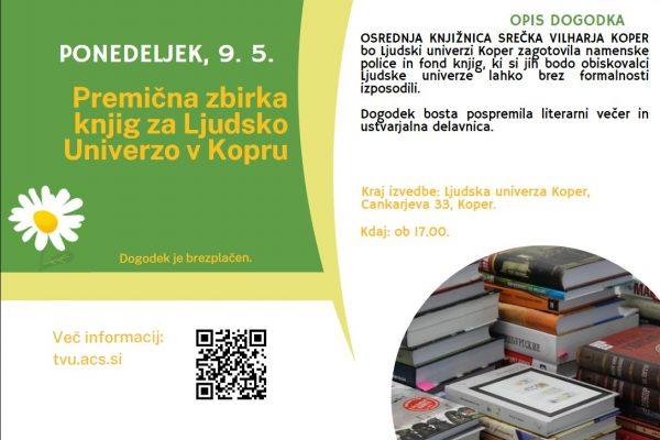 TEDNI VSEŽIVLJENJSKEGA UČENJA: Premična zbirka za Ljudsko univerzo Koper in večer z Majo Smotlak