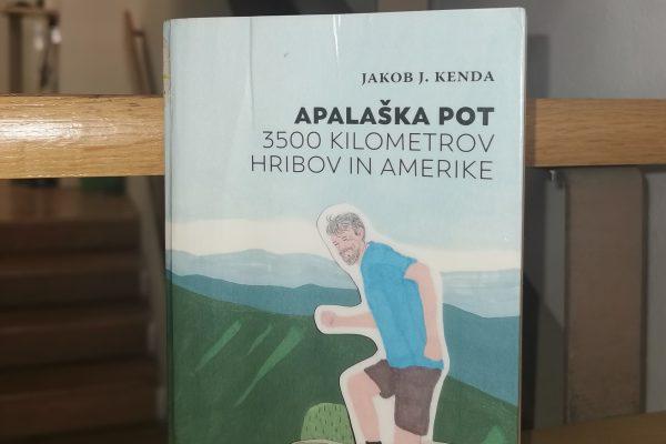 52 knjig, ki jih morate prebrati: Jakob. J. Kenda – Apalaška pot: 3500 kilometrov hribov in Amerike