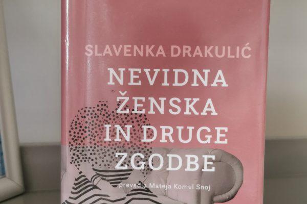 52 knjig, ki jih morate prebrati: Slavenka Drakulić – Nevidna ženska in druge zgodbe