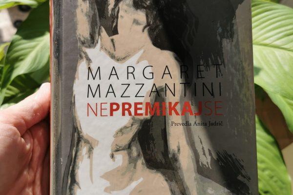 52 knjig, ki jih morate prebrati: Margaret Mazzantini – Ne premikaj se