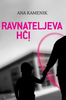 Naslovnica knjige: Ravnateljeva hči