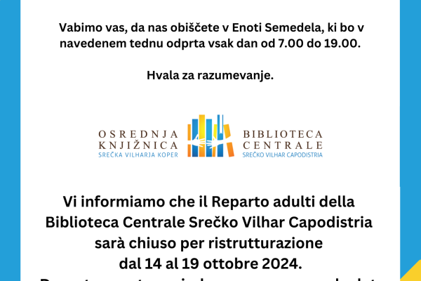 Zaradi PRENOVE, oddelek za odrasle ZAPRT