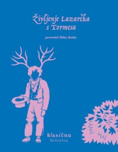 Zivljenje Lazarcka S Tormesa