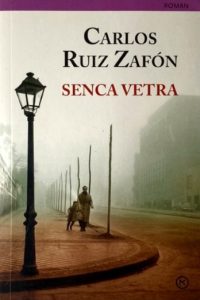 Senca Vetra Carlos Ruiz Zafon E1747661190162