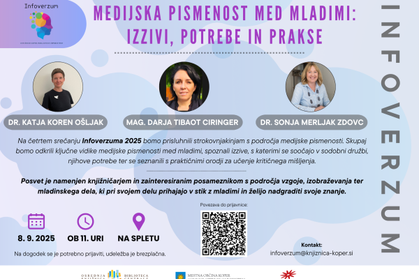 INFOVERZUM: Medijska pismenost med mladimi: izzivi, potrebe in prakse